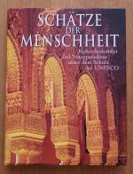 Schätze der Menschheit - Kulturdenkmäler