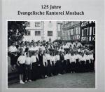 125 Jahre Evangelische Kantorei Mosbach