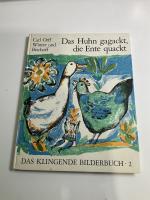 Das Huhn gagackt, die Ente quackt