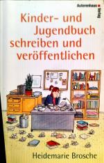 Heidemarie Brosche: Kinder- und Jugendbu Heidemarie Brosche: Kinder- und Jugendbu