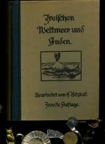Friedrich Bitzkat: Zwischen Weltmeer und Friedrich Bitzkat: Zwischen Weltmeer und