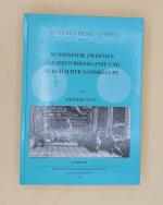 Numismatische Studien Heft II - Numismatik zwischen Haushistoriographie und fürstlicher Sammellust