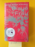 Antje Rávik Srubel: " Blaue Frau " ( Mit Antje Rávik Srubel: " Blaue Frau " ( Mit
