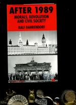 After 1989: Morals, Revolution and Civil Society (St Antony's Series). Englisch Ausgabe.