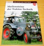 Meilensteine der Traktor-Technik