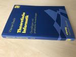 Theoretische Informatik - Grundlagen und praktische Anwendungen