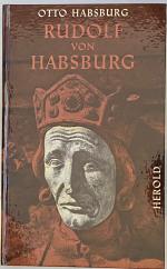 Otto Habsburg: Rudolf von Habsburg – sig Otto Habsburg: Rudolf von Habsburg – sig