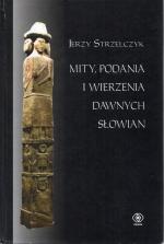 Mity, Podania I Wierzenia Dawnych Slowian