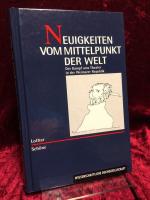 Lothar Schöne: Neuigkeiten vom Mittelpun Lothar Schöne: Neuigkeiten vom Mittelpun