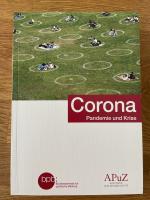 Corona. Pandemie und Krise