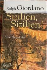 Ralph Giordano: Sizilien, Sizilien! Ralph Giordano: Sizilien, Sizilien!