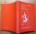 Nicht aufs Kreuz gefallen., Der Studentische Beitrag zum Stiftsjubiläum.