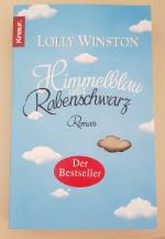 Lolly Winston: Himmelblau und Rabenschwa