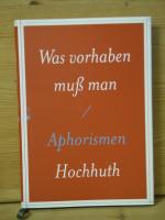 Rolf Hochhuth: "Was vorhaben muß man" Ap Rolf Hochhuth: "Was vorhaben muß man" Ap