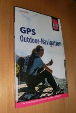 Rainer Höh: GPS Outdoor- Navigation - De Rainer Höh: GPS Outdoor- Navigation - De