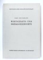 Carl Brinkmann Wirtschafts- und Sozialgeschichte