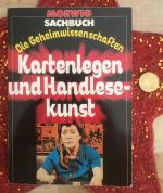 Die Geheimwissenschaften: Kartenlegen und Handlesekunst