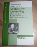 Strategisches Controlling - Controlling und Rechnungswesen in Sozialen Unternehmen