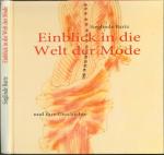 Einblick in die Welt der Mode - und ihre Geschichte