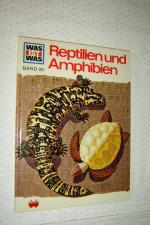 Was ist Was - Band 20 - Reptilien und Amphibien