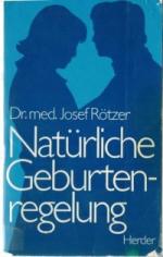 Josef Rötzer: Natürliche Empfängnisregel
