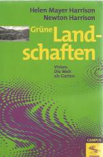 EXPO2000 / Grüne Landschaften - Die Buchreihe zu den Themen der EXPO2000 / Vision: Die Welt als Garten