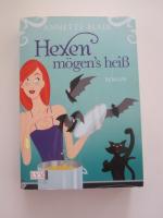 Annette Blair: Hexen mögen Annette Blair: Hexen mögen