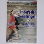 Herbert Frosch: Im Netz der Beziehungen: