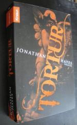 Jonathan Hayes: Tortur. Thriller Jonathan Hayes: Tortur. Thriller
