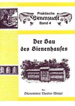 Bienen 4) Der Bau des Bienenhauses