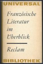 Französische Literatur im Überblick; Reclams Universal-Bibliothek, Band 422