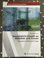 Sexualisierte Gewalt an Mädchen und Frauen