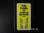 Celia Fremlin: Ein schöner Tag zum Sterb