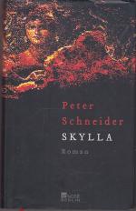 Peter Schneider: Skylla