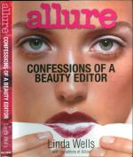 Allure: Confessions of a Beauty Editor