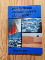 Westermann Schülerwissen Geographie: Natur und Welt