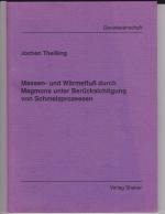 Massen- und Wärmefluss durch Magmons unter Berücksichtigung von Schmelzprozessen