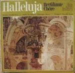 Halleluja - Berühmte Chöre