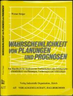 Wahrscheinlichkeit von Planungen und Prognosen