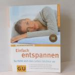 Dietmar Pfenninghaus: Einfach entspannen Dietmar Pfenninghaus: Einfach entspannen
