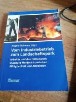 Vom Industriebetrieb zum Landschaftspark