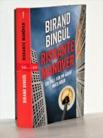 Birand Bingül: Riskante Manöver - Ein Fa