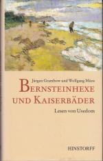 Bernsteinhexe und Kaiserbäder - Lesen von Usedom