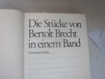 Die Stücke von Bertolt Brecht in einem Band