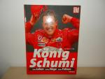 Helmut Uhl: König Schumi - Michael Schum