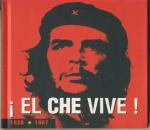 El Che Vive! - Ltd. Edition