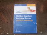 FBL Klein-Vogelbach Functional Kinetics praktisch angewandt [Band 2]: Brustkorb, Arme und Kopf untersuchen und behandeln. Mit zahlreichen Abbildungen.