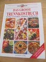 Das grosse Trennkostbuch