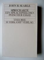 Sprechakte - Ein sprachphilosophischer Essay