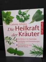 Die Heilkraft der Kräuter